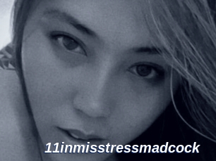 11inmisstressmadcock