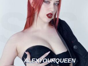 ALEXYOURQUEEN