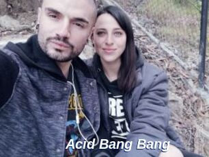 Acid_Bang_Bang