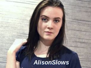 AlisonSlows