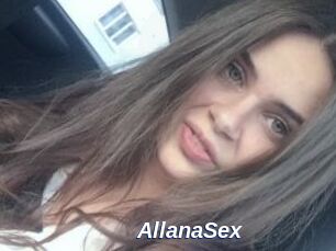 AllanaSex