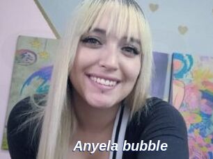 Anyela_bubble