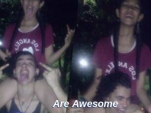 Are_Awesome