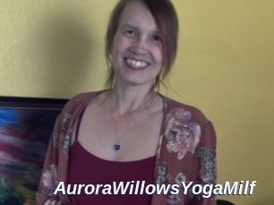 AuroraWillowsYogaMilf