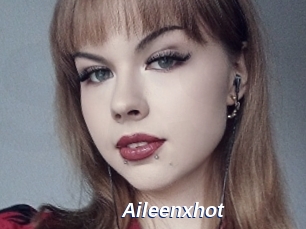 Aileenxhot