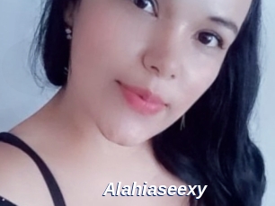 Alahiaseexy