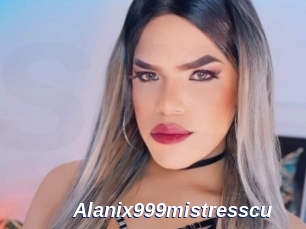 Alanix999mistresscu