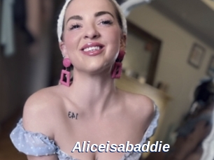 Aliceisabaddie