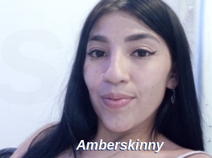 Amberskinny