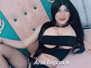 Ana_bigcock