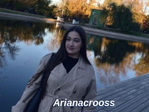 Arianacrooss