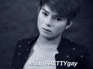 AsianPRETTYgay