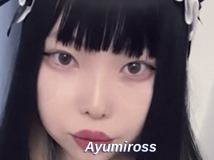 Ayumiross