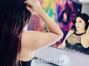 Bellaslave