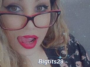 Bigtits29