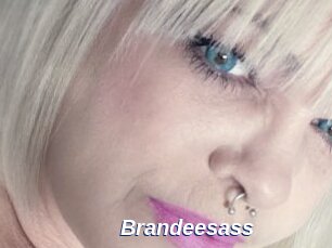 Brandeesass