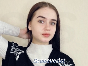 Breeeverist
