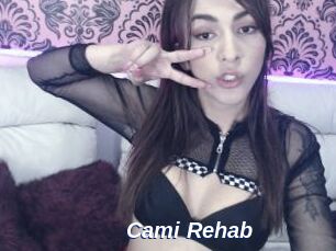 Cami_Rehab