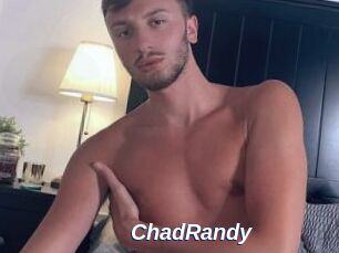 ChadRandy