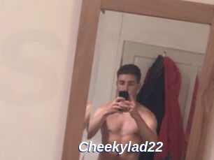 Cheekylad22