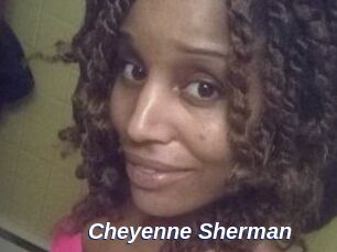 Cheyenne_Sherman