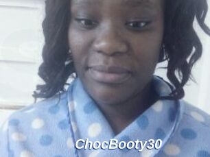 ChocBooty30