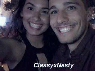 ClassyxNasty