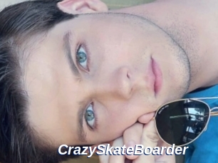 CrazySkateBoarder