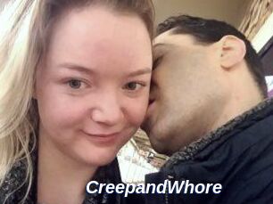 CreepandWhore