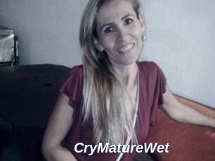 CryMatureWet