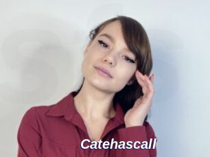 Catehascall