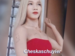 Cheskaschuyler