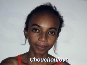 Chouchoulove