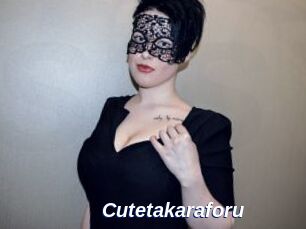 Cutetakaraforu