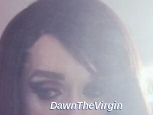 DawnTheVirgin