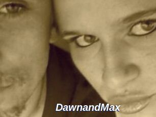 DawnandMax