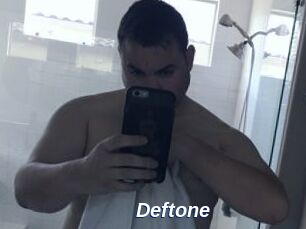 Deftone