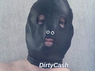 DirtyCash