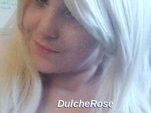 DulcheRose