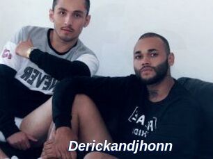 Derickandjhonn