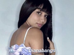 Dianabangs