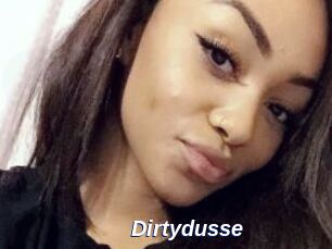 Dirtydusse