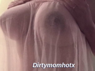 Dirtymomhotx