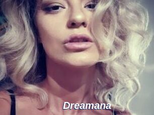 Dreamana