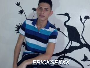 ERICKSEXXX