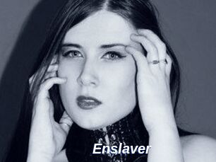 Enslaver