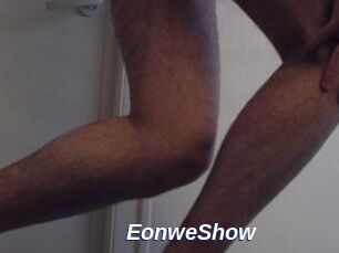 EonweShow