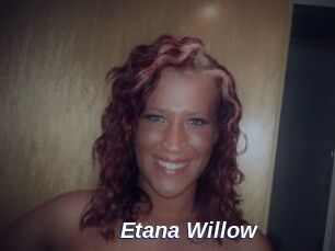 Etana_Willow