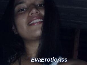 EvaEroticAss