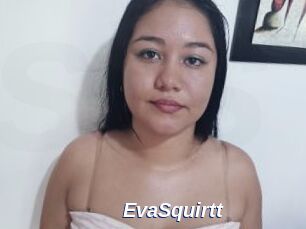 EvaSquirtt